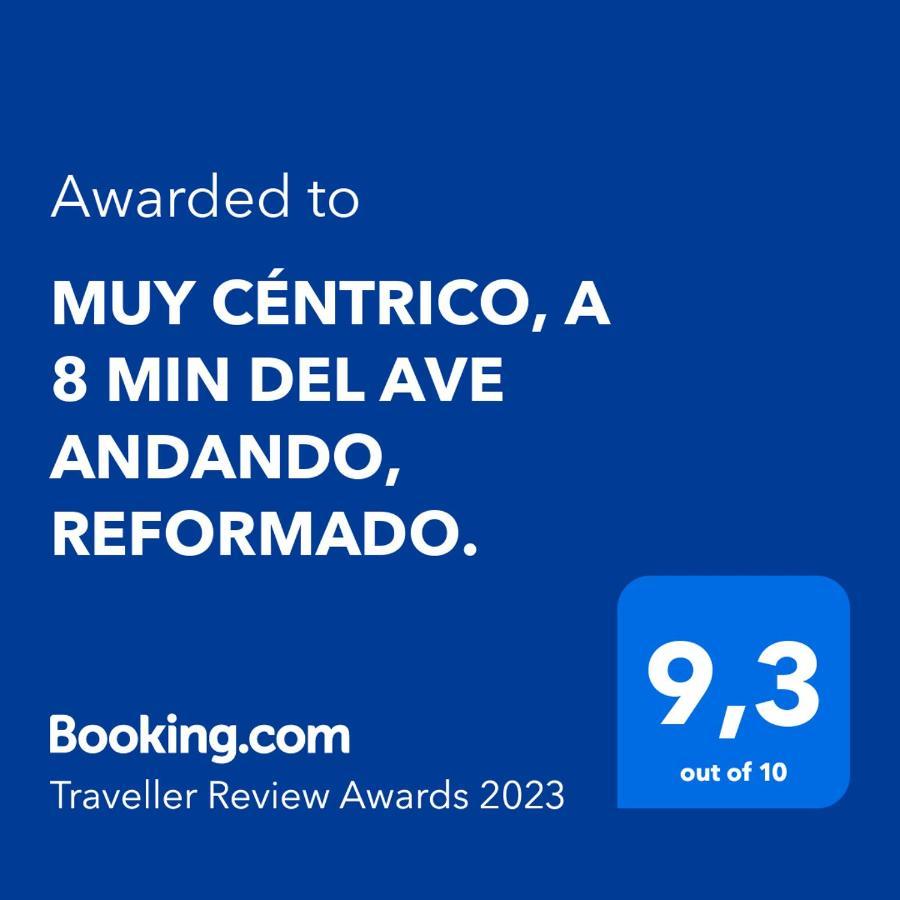 Muy Centrico, A 8 Min Del Ave Andando, Reformado. Apartment *
